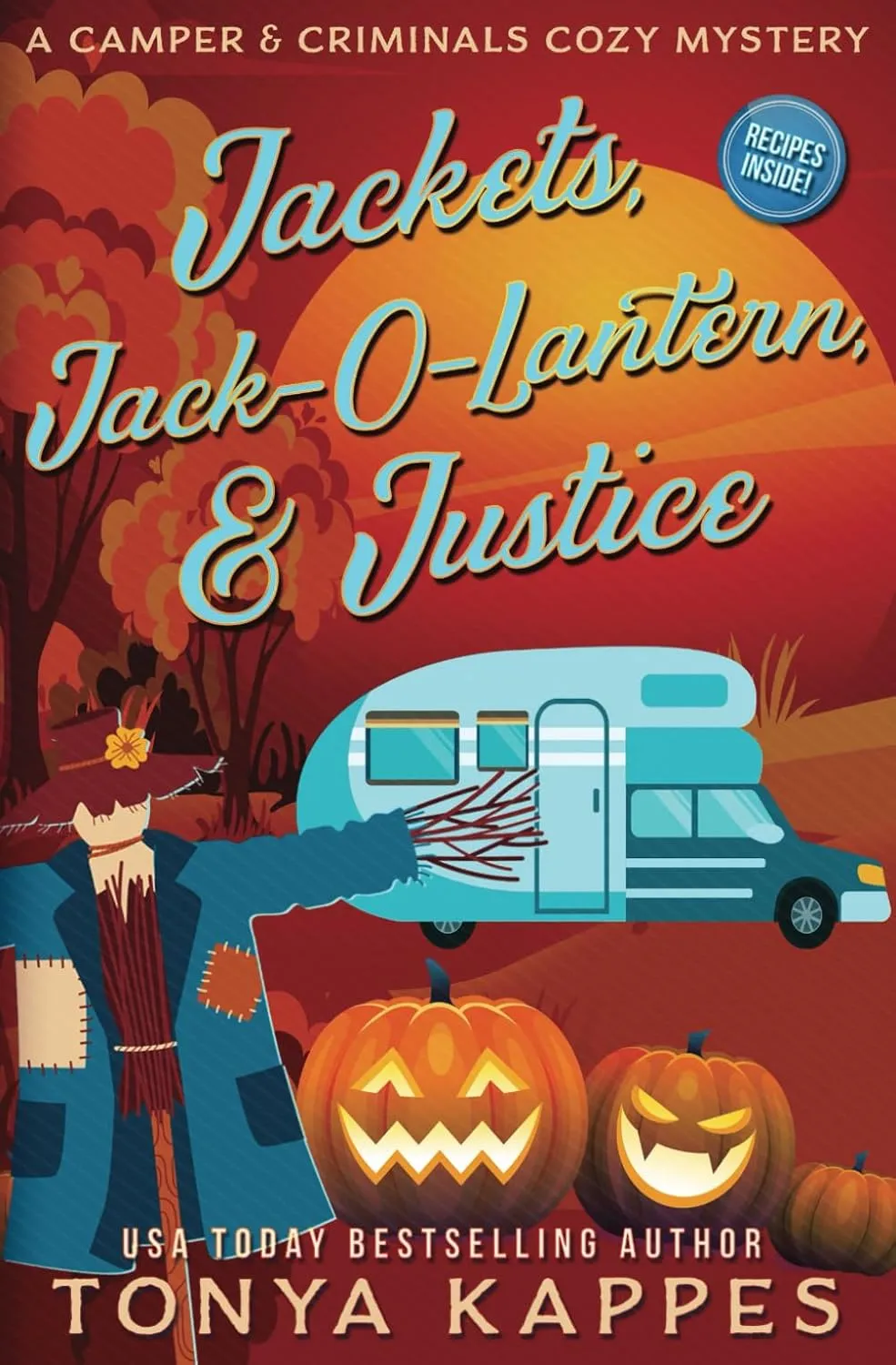 Jackets, Jack-O-Lantern, & Justice (A Camper & Criminals Cozy Mystery Series) Paperback  October 20, 2021